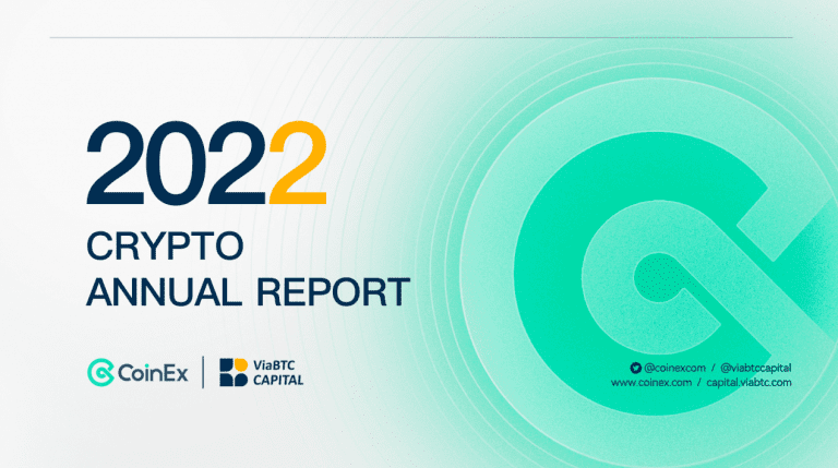ViaBTC Capital and CoinEx Release 2022 Annual Report: 9 Sectors Review and Forecast Crypto Trends in 2023
